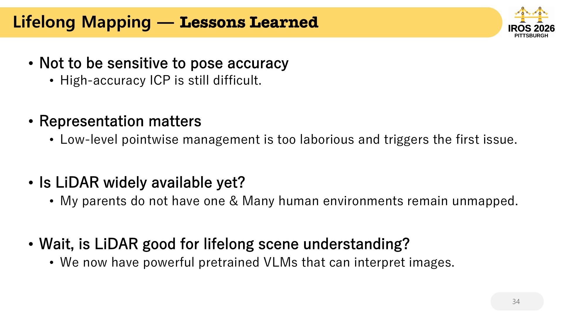 34 Lifelong Mapping —  Lessons Learned